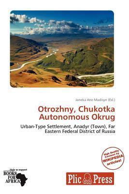 Otrozhny Chukotka Autonomous Okrug