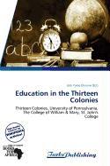 Education in the Thirteen Colonies
