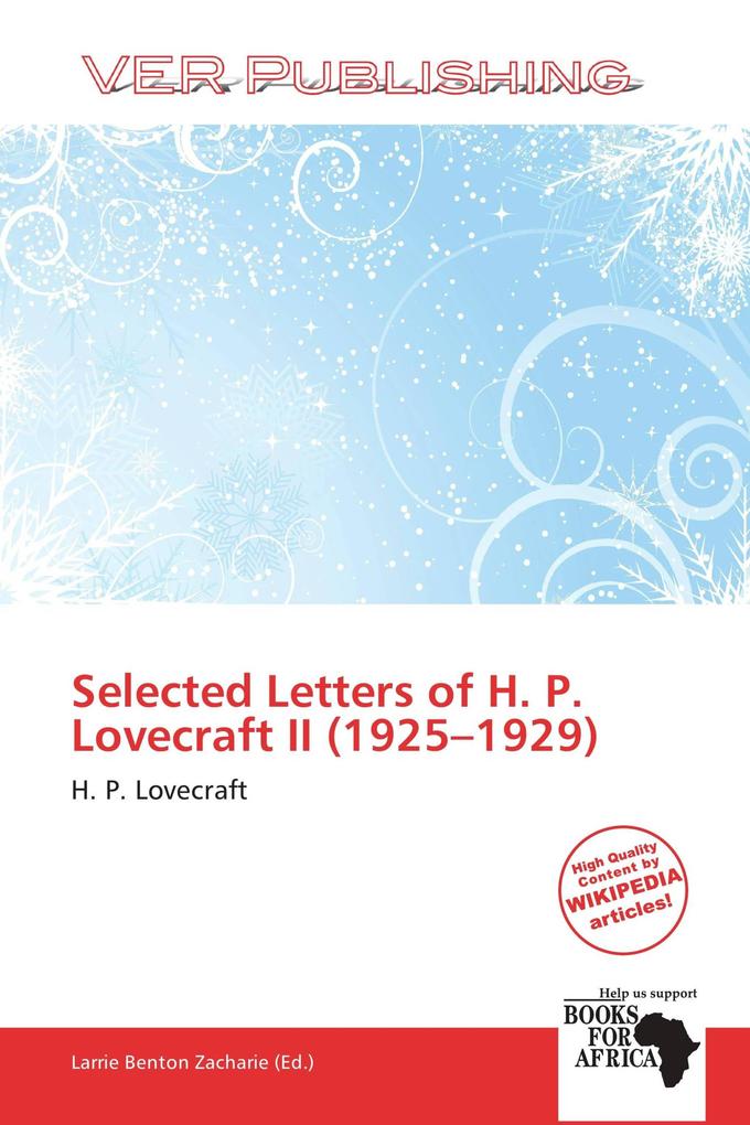 Selected Letters of H. P. Lovecraft II (1925-1929)
