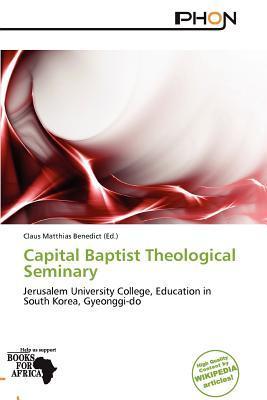 Capital Baptist Theological Seminary