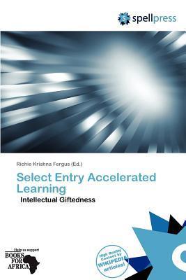 Select Entry Accelerated Learning