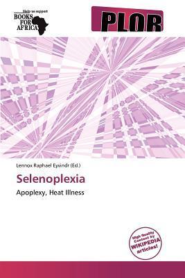 Selenoplexia