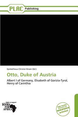 Otto Duke of Austria