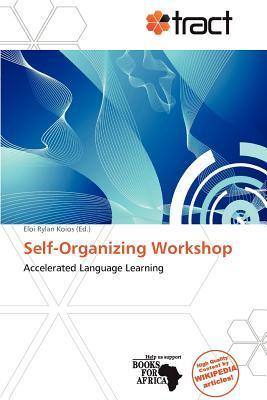 Self-Organizing Workshop