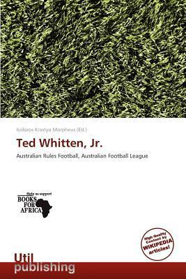 Ted Whitten Jr.