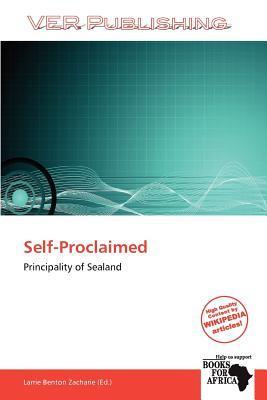Self-Proclaimed
