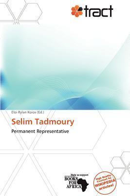 Selim Tadmoury