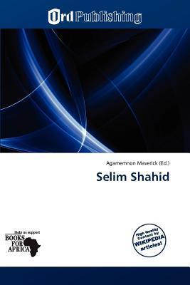 Selim Shahid