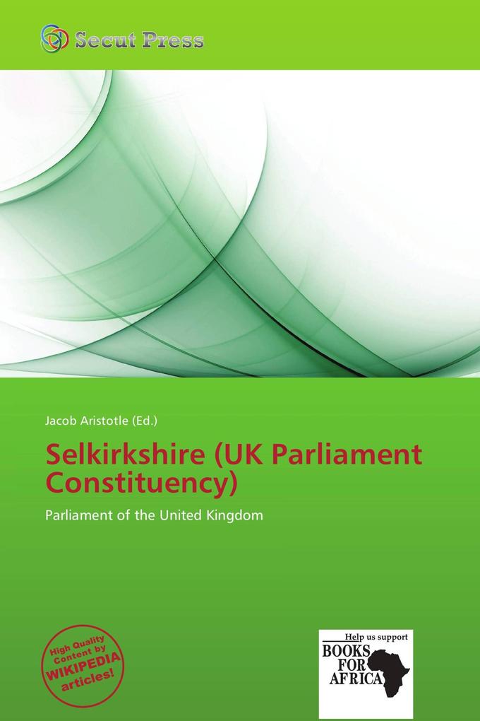 Selkirkshire (UK Parliament Constituency)