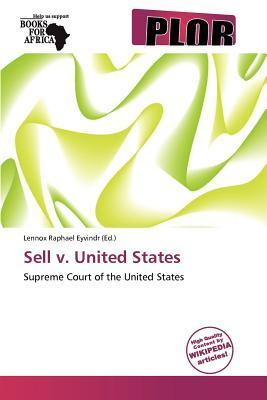 Sell v. United States