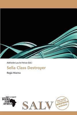 Sella Class Destroyer
