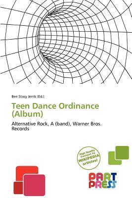 Teen Dance Ordinance (Album)