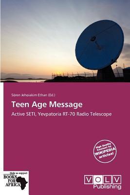 Teen Age Message