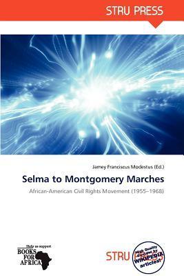 Selma to Montgomery Marches