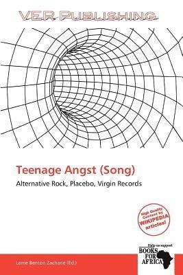 Teenage Angst (Song)