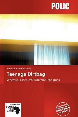 Teenage Dirtbag