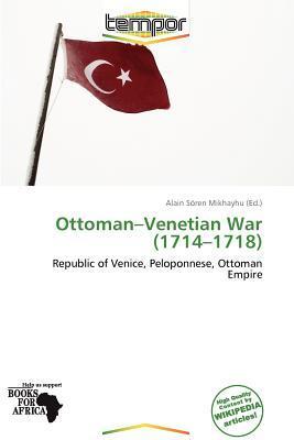 Ottoman-Venetian War (1714-1718)
