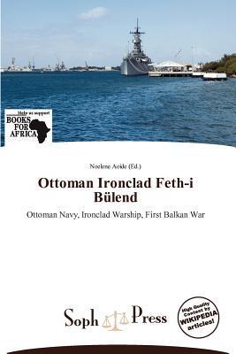 Ottoman Ironclad Feth-i Bülend