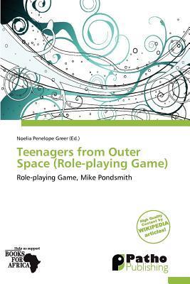 Teenagers from Outer Space (Role-playing Game)