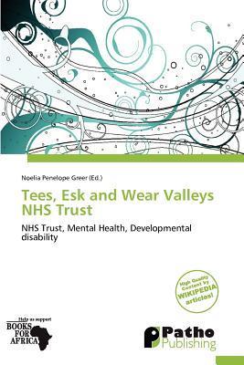 Tees Esk and Wear Valleys NHS Trust