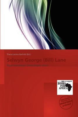 Selwyn George (Bill) Lane
