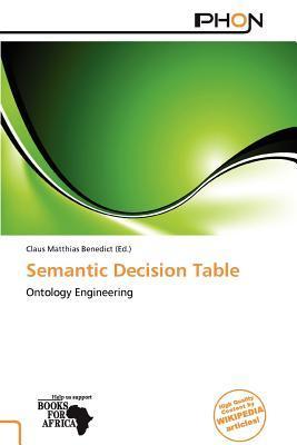 Semantic Decision Table