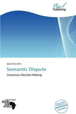 Semantic Dispute