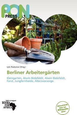 Berliner Arbeitergärten