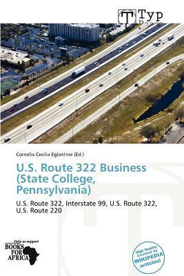 U.S. Route 322 Business (State College Pennsylvania)
