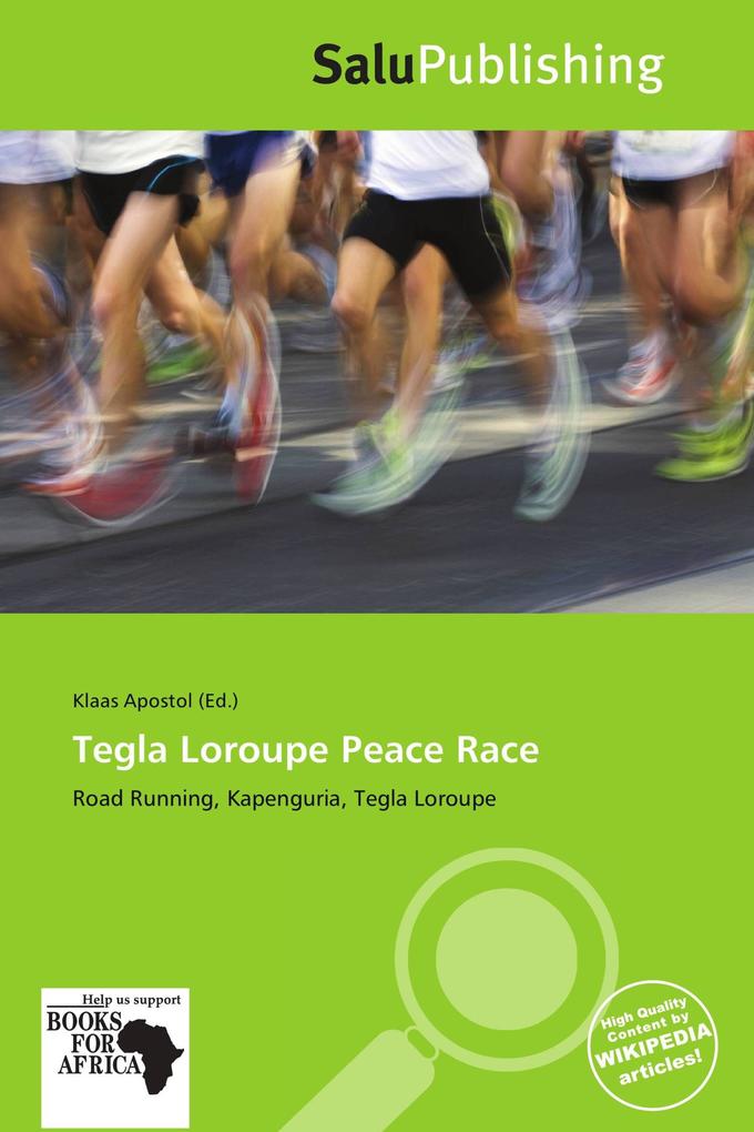 Tegla Loroupe Peace Race