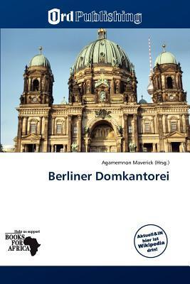 Berliner Domkantorei