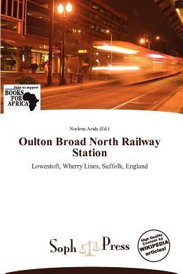 Oulton Broad North Railway Station