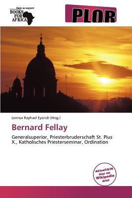Bernard Fellay
