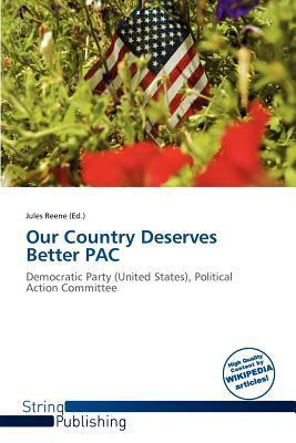 Our Country Deserves Better PAC
