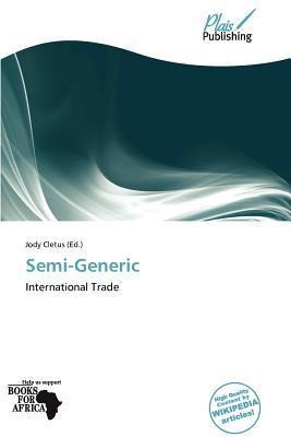 Semi-Generic