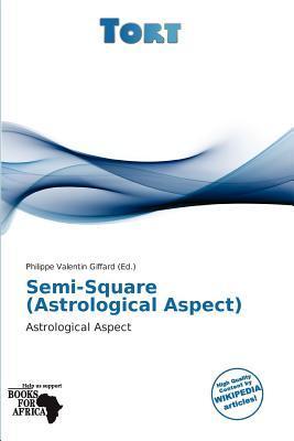 Semi-Square (Astrological Aspect)