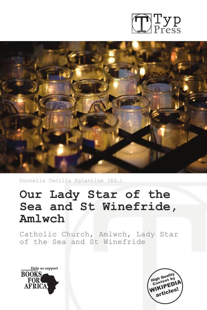 Our Lady Star of the Sea and St Winefride Amlwch