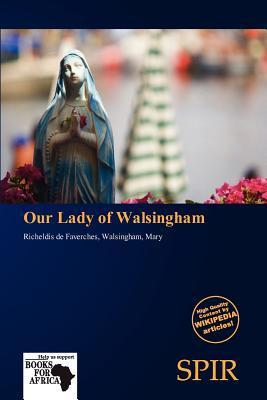 Our Lady of Walsingham