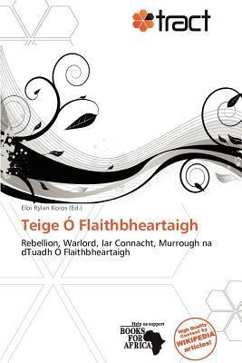 Teige Ó Flaithbheartaigh