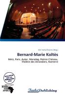Bernard-Marie Koltès