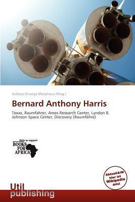Bernard Anthony Harris