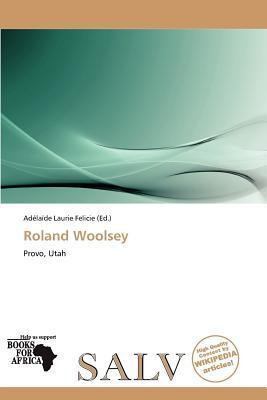 Roland Woolsey