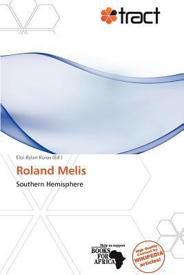 Roland Melis