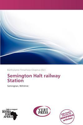 Semington Halt railway Station