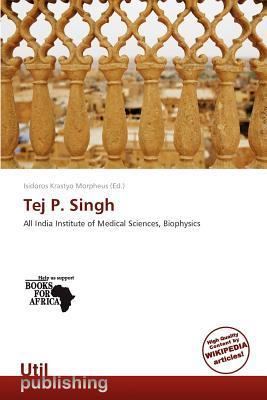 Tej P. Singh