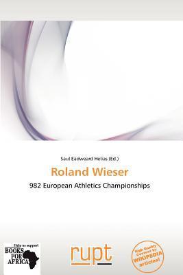 Roland Wieser