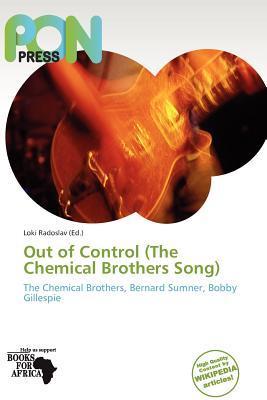 Out of Control (The Chemical Brothers Song)