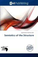 Semiotics of the Structure