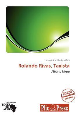 Rolando Rivas Taxista