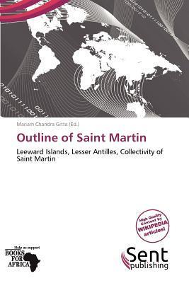 Outline of Saint Martin